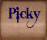 Picky